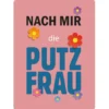 Kunstdruck PUTZFRAU